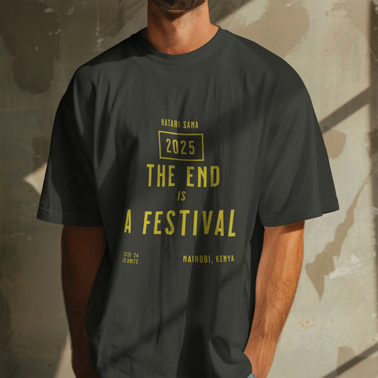 The End is A Festival